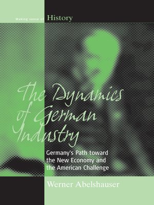 cover image of The Dynamics of German Industry